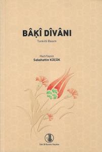 Baki Divanı (Tenkitli Basım)