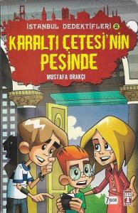 Karaltı Çetesinin Peşinde - İstanbul Dedektifleri 2 Karaltı Çetesinin Peşinde - İstanbul Dedektifleri 2