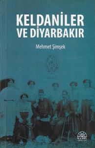 Keldaniler ve Diyarbakır