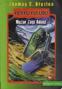 Korku Kulübü 7 - Mezar Taşı Adası Korku Kulübü 7 - Mezar Taşı Adası