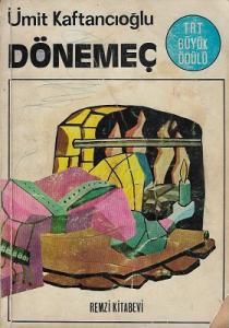 Dönemeç - TRT 1970 Büyük Ödüllü Kitap - 1972 yılı 1. Baskı Dönemeç - TRT 1970 Büyük Ödüllü Kitap - 1972 yılı 1. Baskı