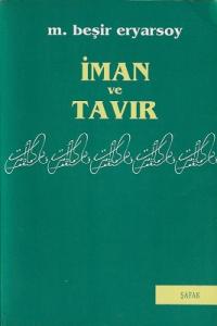 İman ve Tavır İman ve Tavır