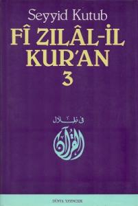 Fi Zılal-İl Kur'an 3. Cilt Tek Kitap Fi Zılal-İl Kur'an 3. Cilt Tek Kitap