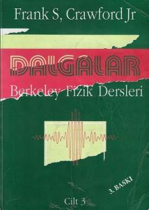 Dalgalar Berkeley Fizik Dersleri (Cilt 3) Tek Kitap