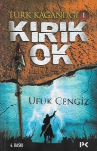 Türk Kağanlığı 1 - Kırık Ok Türk Kağanlığı 1 - Kırık Ok