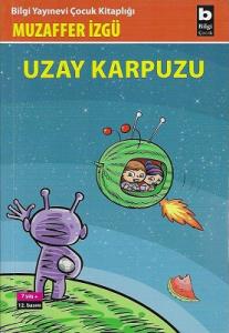 Uzay Karpuzu Uzay Karpuzu