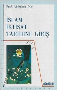 İslam İktisat Tarihine Giriş