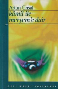 Kamil ile Meryem'e Dair