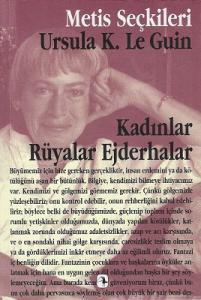 Kadınlar Rüyalar Ejderhalar