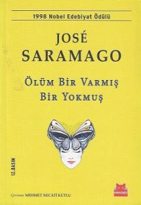 Ölüm Bir Varmış Bir Yokmuş Ölüm Bir Varmış Bir Yokmuş