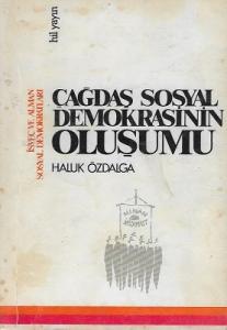 Çağdaş Sosyal Demokrasinin Oluşumu İsveç ve Alman Sosyal Demokratları