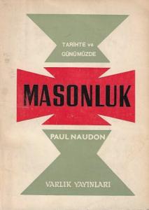 Tarihte ve Günümüzde Masonluk Tarihte ve Günümüzde Masonluk