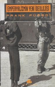 Emperyalizmin Yeni İdeolojisi