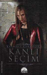 Kanlı Seçim - Ayın Kardeşleri Serisi 9. Kitap Kanlı Seçim - Ayın Kardeşleri Serisi 9. Kitap