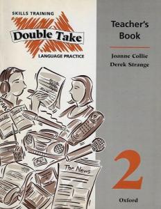Double Take 2 Teacher's Book Reading And Writing Listening And Speaking 3 Kitap Takım