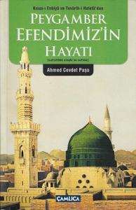Peygamber Efendimiz'in (Sav) Hayatı