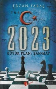2023 Büyük Plan Şah Mat