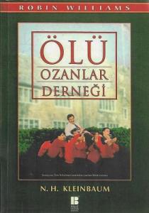 Ölü Ozanlar Derneği Ölü Ozanlar Derneği