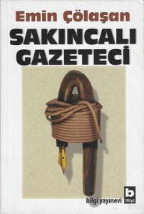 Sakıncalı Gazeteci Sakıncalı Gazeteci