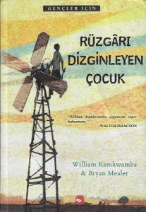 Rüzgarı Dizginleyen Çocuk Rüzgarı Dizginleyen Çocuk