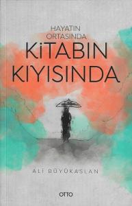Hayatın Ortasında Kitabın Kıyısında
