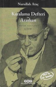 Karalama Defteri - Ararken