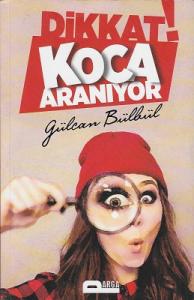 Dikkat! Koca Aranıyor