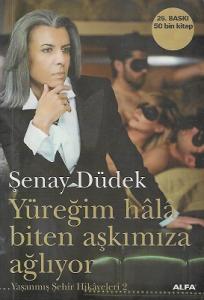 Yüreğim Hala Biten Aşkımıza Ağlıyor - Yaşanmış Şehir Hikayeleri 2 Yüreğim Hala Biten Aşkımıza Ağlıyor - Yaşanmış Şehir Hikayeleri 2
