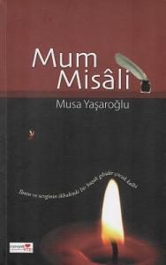Mum Misali - İkinci El Kitap Mum Misali - İkinci El Kitap
