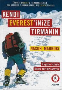 Kendi Everest'inize Tırmanın (Hayatın İçinde Kendinizi Arayın