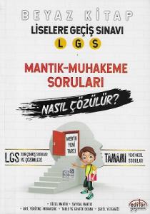 LGS Mantık Muhakeme Soruları Nasıl Çözülür? Editör Yayınevi LGS Mantık Muhakeme Soruları Nasıl Çözülür? Editör Yayınevi