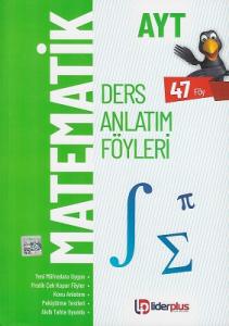 AYT Matematik Ders Anlatım Föyleri 2021  Lider Plus Yayınları AYT Matematik Ders Anlatım Föyleri 2021  Lider Plus Yayınları