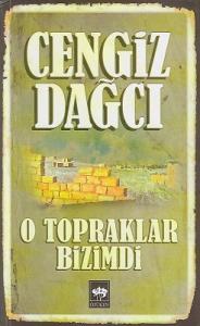 O Topraklar Bizimdi O Topraklar Bizimdi