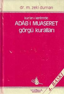 Kur'an-ı Kerim'de Adab-ı Muaşeret Görgü Kuralları - Ciltli Kitap Kur'an-ı Kerim'de Adab-ı Muaşeret Görgü Kuralları - Ciltli Kitap