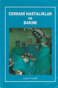 Cerrahi Hastalıklar ve Bakımı - 2. El Kitap