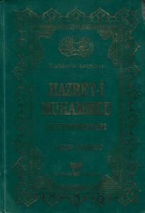 Kalblerin Anahtarı Hazret-i Muhammed Aleyhisselam - Ciltli Kitap Kalblerin Anahtarı Hazret-i Muhammed Aleyhisselam - Ciltli Kitap