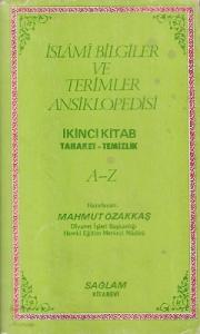 İslami Bilgiler ve Terimler Ansiklopedisi İkinci Kitap Taharet - Temizlik