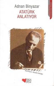 Atatürk Anlatıyor