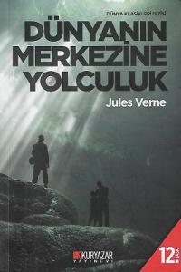 Dünyanın Merkezine Yolculuk Dünyanın Merkezine Yolculuk