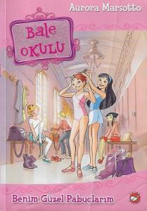 Bale Okulu 1 - Benim Güzel Pabuçlarım