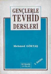 Gençlerle Tevhid Dersleri