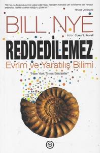 Reddedilemez - Evrim ve Yaratılış Bilimi Reddedilemez - Evrim ve Yaratılış Bilimi