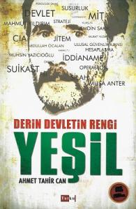 Yeşil Derin Devletin Rengi Yeşil Derin Devletin Rengi