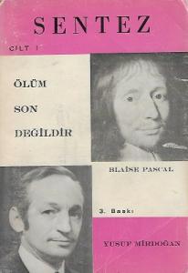 Sentez Ölüm Son Değildir 1. Cilt Tek Kitap