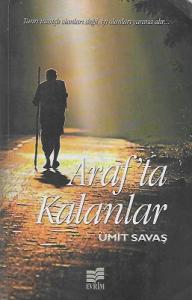 Araf'ta Kalanlar Araf'ta Kalanlar