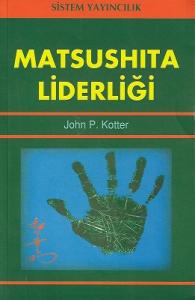 Matsushita Liderliği Matsushita Liderliği