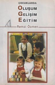 Çocuklarda Oluşum Gelişim Eğitim