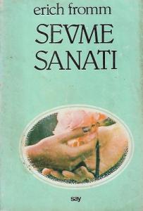 Sevme Sanatı Sevme Sanatı