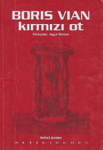 Kırmızı Ot Kırmızı Ot