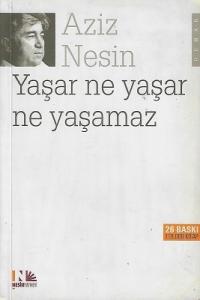 Yaşar Ne Yaşar Ne Yaşamaz
